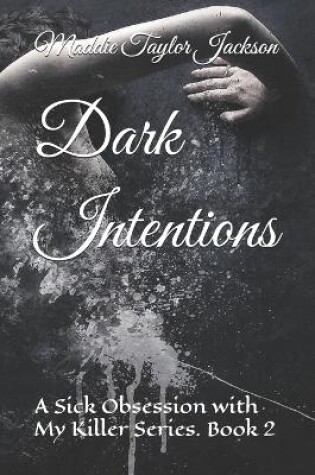 Cover of Dark Intentions