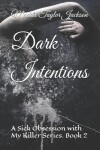 Book cover for Dark Intentions