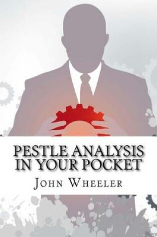 Cover of Pestle Analysis In Your Pocket