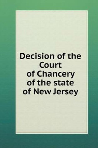 Cover of Decision of the Court of Chancery of the state of New Jersey