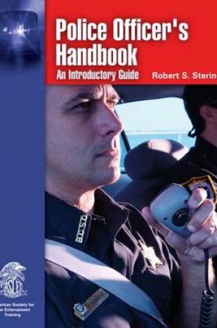 Cover of Police Officer's Handbook: An Introductory Guide