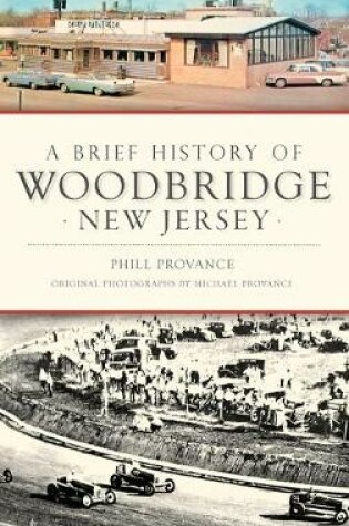 Cover of A Brief History of Woodbridge, New Jersey
