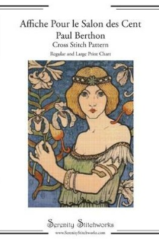 Cover of Affiche Pour le Salon des Cent - Paul Berthon - Cross Stitch Pattern