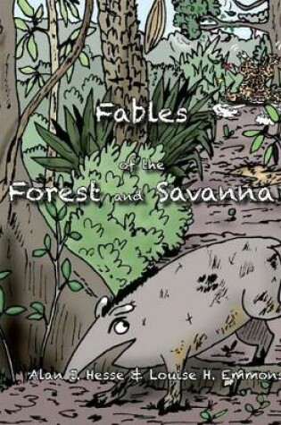 Cover of Fables of the Forest and Savanna