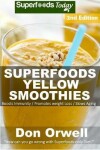 Book cover for Superfoods Yellow Smoothies
