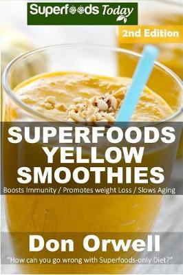 Cover of Superfoods Yellow Smoothies