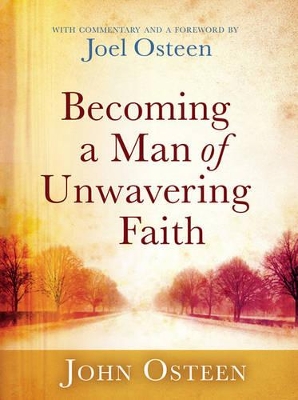 Book cover for Becoming a Man of Unwavering Faith