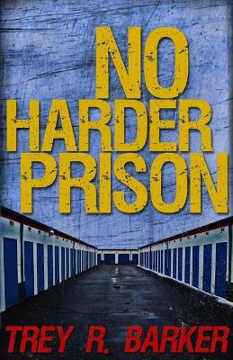 Book cover for No Harder Prison