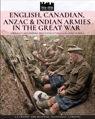 Cover of English, Canadian, ANZAC & Indian armies in the great war