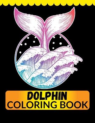 Cover of Dolphin Coloring Book