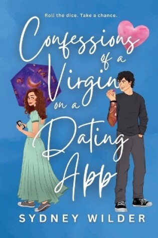 Cover of Confessions of a Virgin on a Dating App