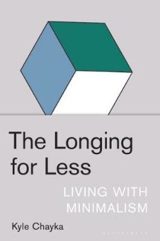 Cover of The Longing for Less