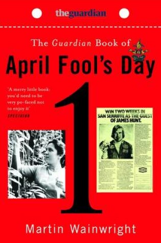 Cover of The "Guardian" Book of April Fool's Day