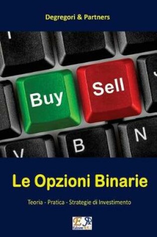 Cover of Le Opzioni Binarie