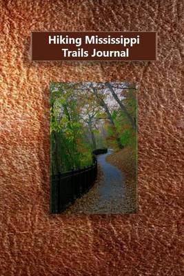 Book cover for Hiking Mississippi Trails Journal