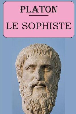 Book cover for Le Sophiste (Platon)