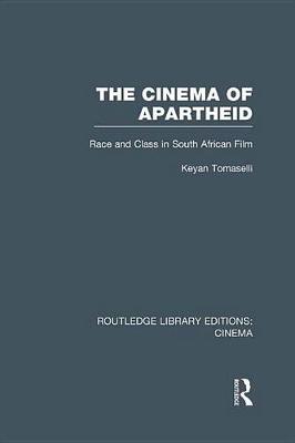 Book cover for The Cinema of Apartheid