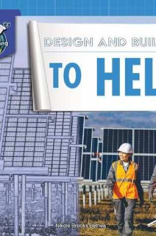 Cover of Design and Build It to Help