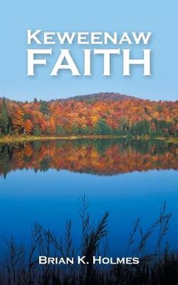 Book cover for Keweenaw Faith