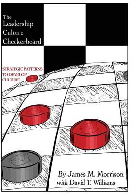 Book cover for The Leadership Culture Checkerboard