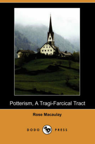 Cover of Potterism, a Tragi-Farcical Tract (Dodo Press)