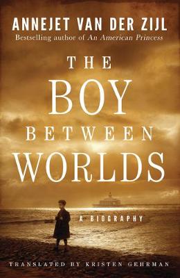 Book cover for The Boy Between Worlds