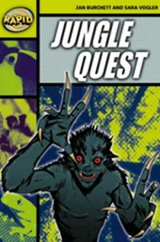 Cover of Rapid Stage 6 Set A: Jungle Quest Reader Pack of 3 (Series 2)