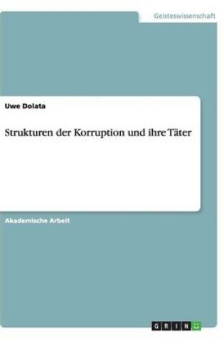 Cover of Strukturen der Korruption und ihre Täter