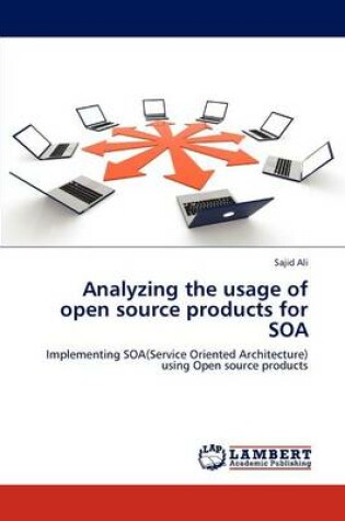 Cover of Analyzing the usage of open source products for SOA