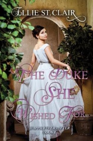 Cover of The Duke She Wished For