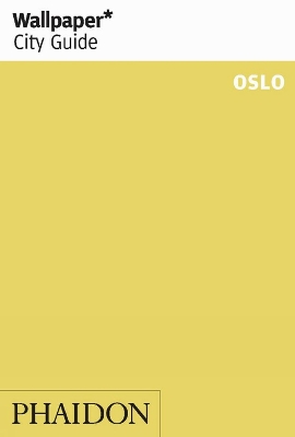 Book cover for Wallpaper* City Guide Oslo