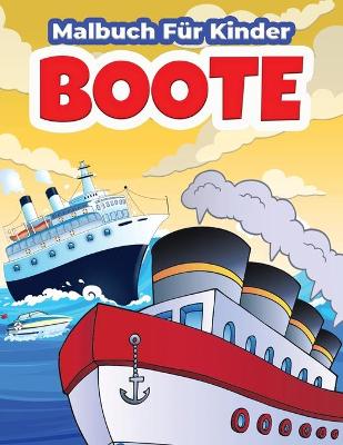 Book cover for Boote Malbuch für Kinder