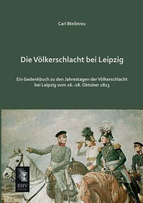 Book cover for Die Volkerschlacht Bei Leipzig