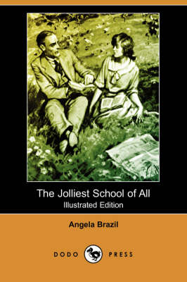 Book cover for The Jolliest School of All(Dodo Press)