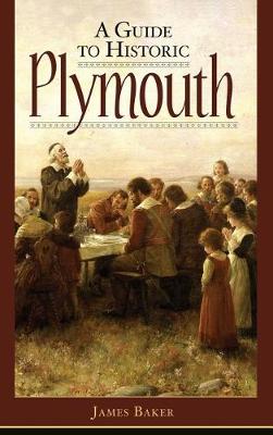 Book cover for A Guide to Historic Plymouth