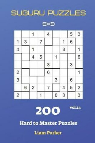 Cover of Suguru Puzzles - 200 Hard to Master Puzzles 9x9 vol.14