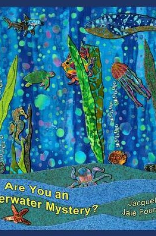 Cover of Are You an Underwater Mystery, Part 1