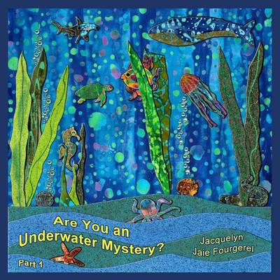 Book cover for Are You an Underwater Mystery, Part 1