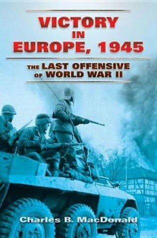 Cover of Victory in Europe, 1945