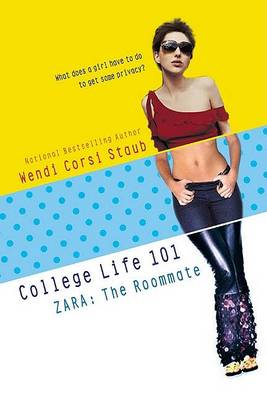 Book cover for College Life 101: Zara: The Roommate