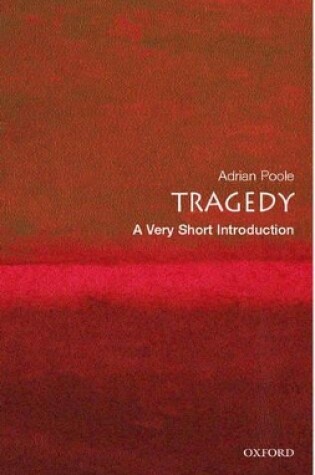 Cover of Tragedy: A Very Short Introduction