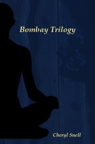 Cover of Bombay Trilogy