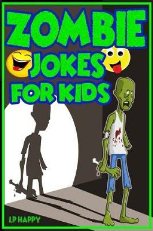 Cover of Zombie Jokes for Kids