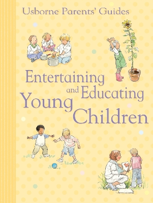 Book cover for Entertaining and Educating Young Children
