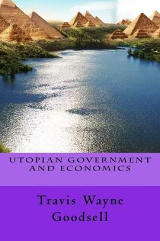 Cover of Utopian Government and Economics