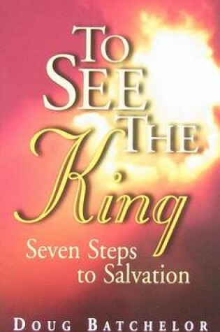 Cover of To See the King