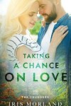 Book cover for Taking a Chance on Love