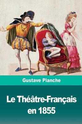 Book cover for Le Théâtre-Français en 1855