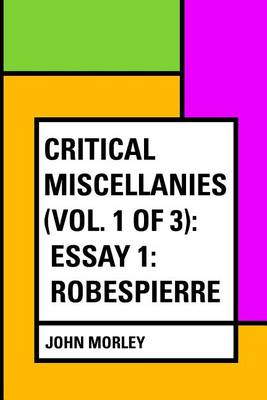 Book cover for Critical Miscellanies (Vol. 1 of 3)