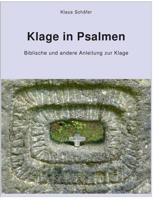 Book cover for Klage in Psalmen